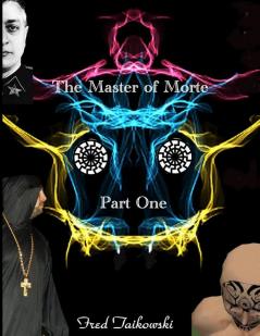 The Master of Morte Part One