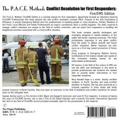 The P.A.C.E. Method: Conflict Resolution for First Responders: Fire/EMS Edition