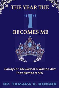 The Year The I Becomes Me