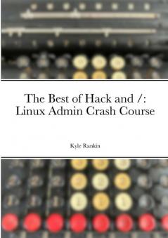 The Best of Hack and /