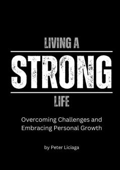 Living A Strong Life