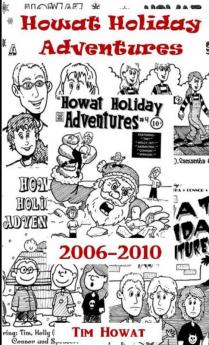 Howat Holiday Adventures 2006 - 2010