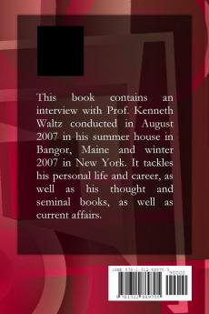 Kenneth Waltz's Life and Thought. An Interview