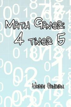 Math Games: 4 Times 5