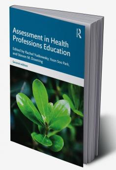 Assessment in Health Professions Education