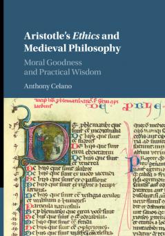 Aristotle's Ethics and Medieval Philosophy