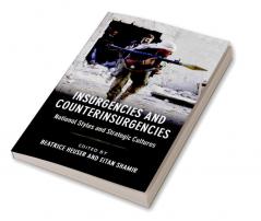 Insurgencies and Counterinsurgencies