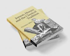 Jonson Horace and the Classical Tradition
