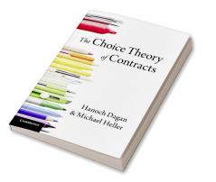 The Choice Theory of Contracts