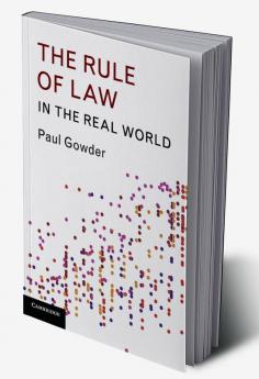 The Rule of Law in the Real World
