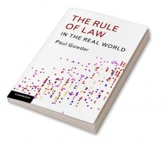 The Rule of Law in the Real World