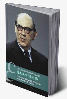 The Cambridge Companion to Isaiah Berlin