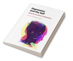 Depression and the Self