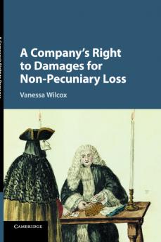 A Company's Right to Damages for Non-Pecuniary             Loss