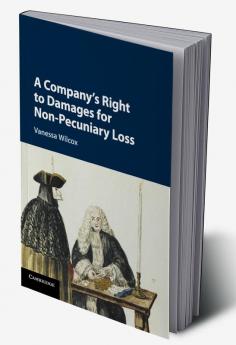 A Company's Right to Damages for Non-Pecuniary             Loss