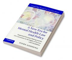 A New Era for Mental Health Law and Policy