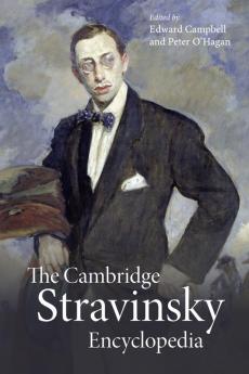 The Cambridge Stravinsky Encyclopedia