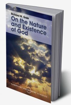 On the Nature and Existence of God