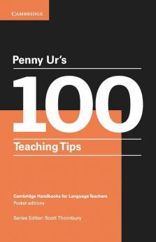 Penny Ur's 100 Teaching Tips