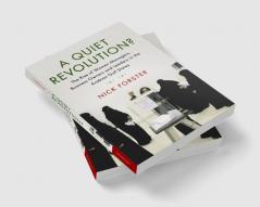 A Quiet Revolution?
