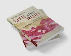 Life after Ruin