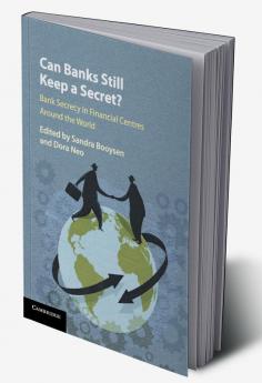 Can Banks Still Keep a Secret?