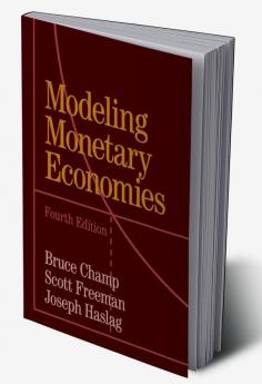 Modeling Monetary Economies