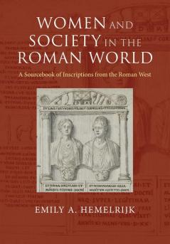 Women and Society in the Roman World