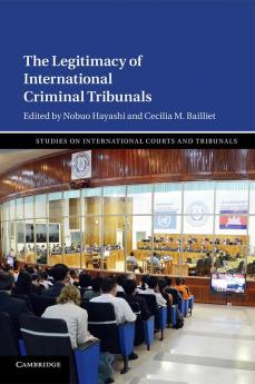 The Legitimacy of International Criminal Tribunals
