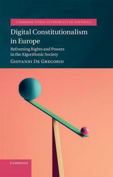 Digital Constitutionalism in Europe