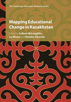 Mapping Educational Change in Kazakhstan