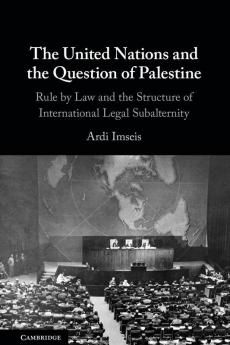 The United Nations and the Question of Palestine