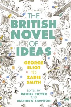 The British Novel of Ideas