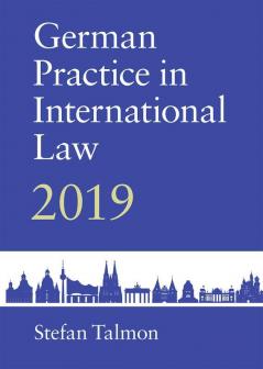 German Practice in International Law
