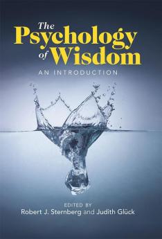 The Psychology of Wisdom