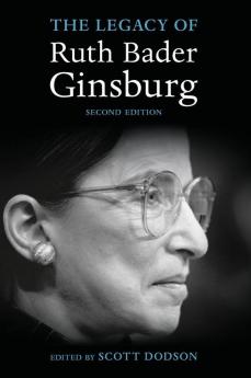 The Legacy of Ruth Bader Ginsburg