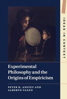 Experimental Philosophy and the Origins of Empiricism