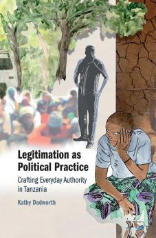 Legitimation as Political Practice