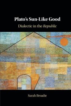 Plato's Sun-Like Good