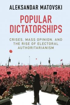 Popular Dictatorships