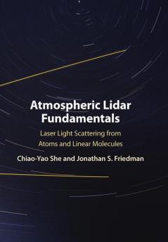 Atmospheric Lidar Fundamentals