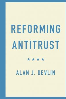 Reforming Antitrust