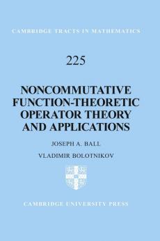 Noncommutative Function-Theoretic Operator Theory and Applications