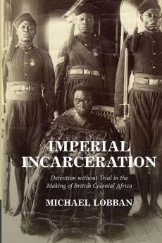 Imperial Incarceration