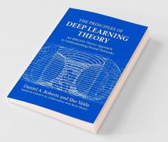 The Principles of Deep Learning Theory