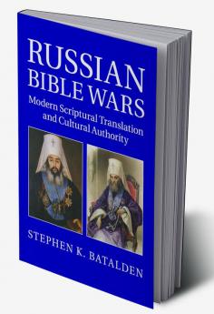 Russian Bible Wars