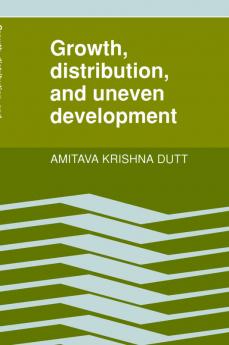 Growth Distribution and Uneven Development