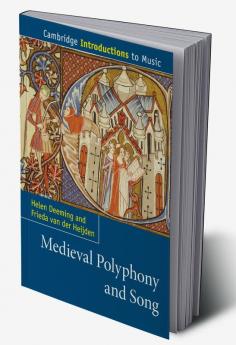 Medieval Polyphony and Song