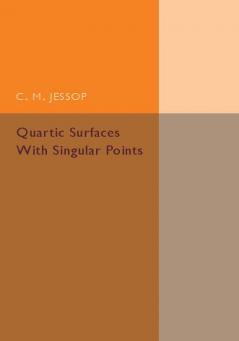 Quartic Surfaces with Singular Points