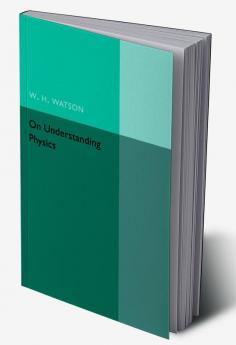 On Understanding Physics